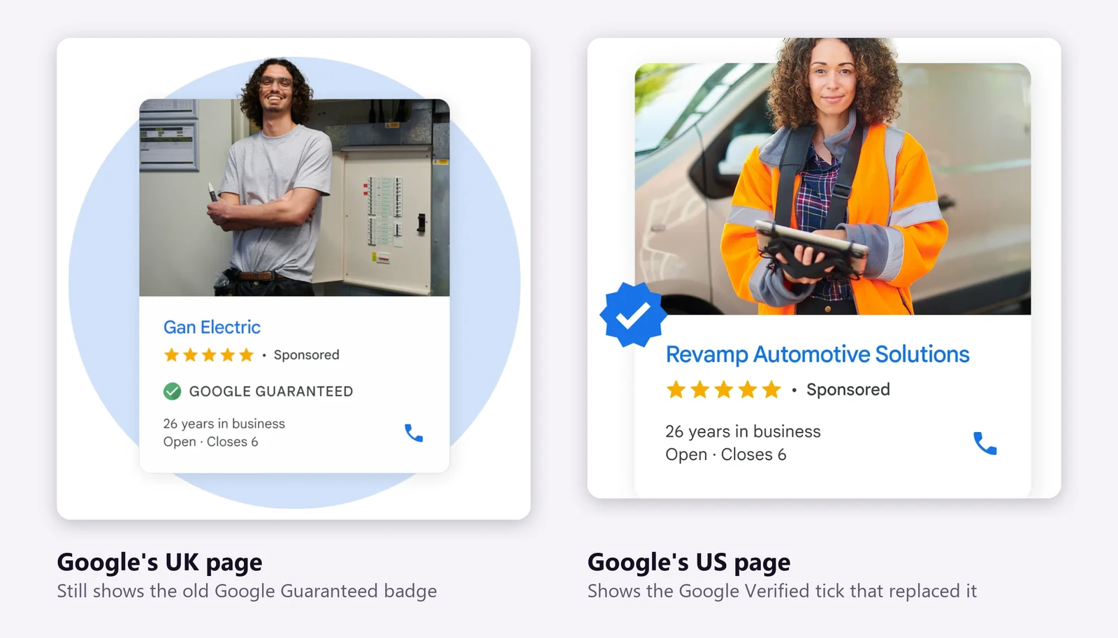 Google's UK Local Services Ads page still showing the old Google Guaranteed badge, beside Google's US page showing the blue Google Verified tick Google's UK Local Services Ads page still showing the old Google Guaranteed badge, beside Google's US page showing the blue Google Verified tick