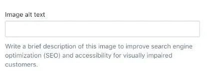 Alt text box in the Shopify Admin Alt text box in the Shopify Admin