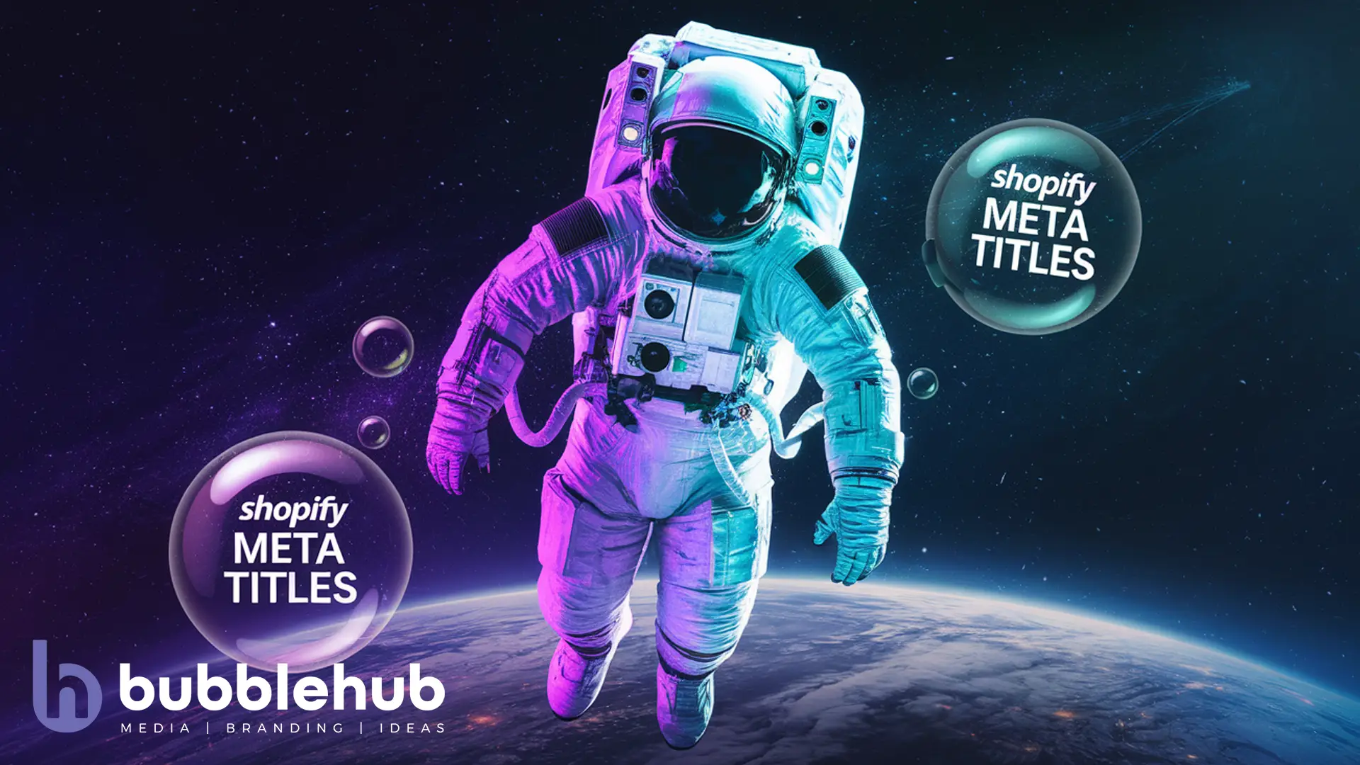 an image of an astronaut with purple and cyan hues with glowing bubbles showing "Shopify Meta an image of an astronaut with purple and cyan hues with glowing bubbles showing "Shopify Meta Titles "
