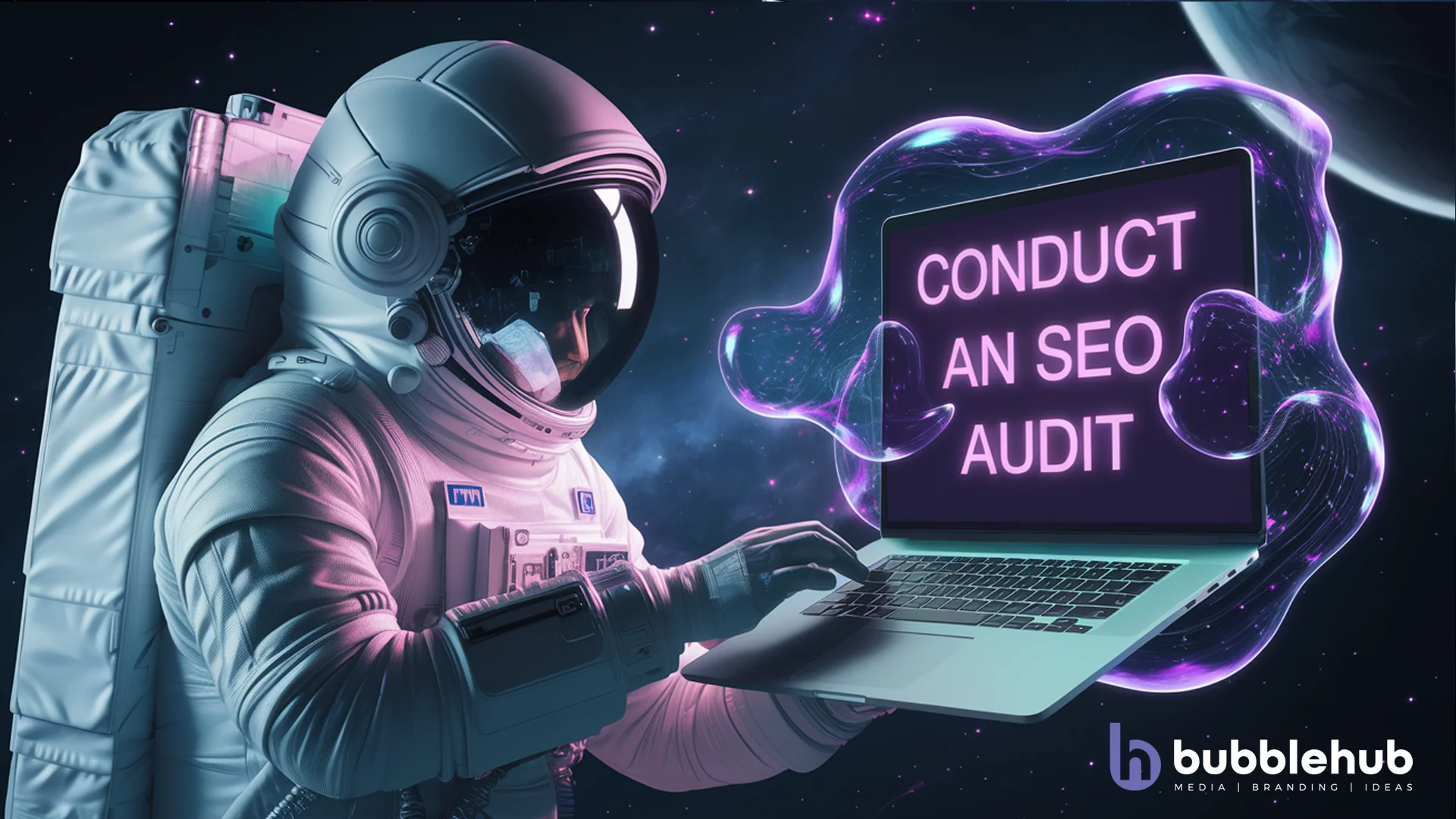 an image of an astronaut using a laptop with purple and cyan hues with glowing bubbles showing "Conduct an SEO Audit"